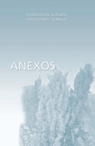 Estudio del Consumo de la Quinua en la Ciudad de Potosí
 