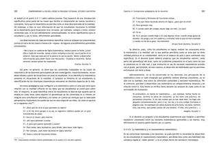 comprendiendo la escuela desde su realidad cotidiana: 282 estudio cualitativo Capítulo 4: Concepciones pedagógicas de los docentes 283 
se señaló en el punto 4.4.1.1 sobre saberes previos. Esta ausencia de una introducción 
significativa como parte de las clases que facilita la comprensión de nuevas nociones y 
conceptos, hace que la matemática se perciba como un área desconectada de la realidad. 
Sin embargo, si bien se tuvo información de que los estudiantes reconocen la utilidad 
de la matemática para situaciones muy cercanas, por ejemplo, compra y venta, existen 
contenidos que, si no son debidamente contextualizados, no serán significativos para el 
estudiante y, por lo tanto, difícilmente aprendidos. 
Las observaciones de clase permitieron identificar como se trabajan los conocimientos 
previos al inicio de las clases a manera de «repaso» de algunos procedimientos aprendidos 
previamente: 
«Van a sacar su cuaderno de lógico matemática, vamos a poner la fecha. ¿Listo? 
Sólo a modo de recordar, vamos a hacer (empieza a escribir una ecuación en la 
pizarra). Esto que está acá en la pizarra es una ecuación. Vamos a desarrollar 
esta ecuación para poder hacer una inecuación.» Empieza a resolverla. Varios 
alumnos varones gritan las respuestas. 
(Carlos, Escuela 3) 
Así pues, en general, se tiene que los contenidos trabajados en las clases de 
matemática de los docentes participantes de esta investigación, mayoritariamente, no son 
desarrollados a partir de situaciones cercanas al estudiante; no se identifica la matemática 
presente en situaciones de la realidad, ni tampoco se fomenta en los estudiantes la 
identificación de las relaciones matemáticas relevantes en distintos aspectos de la vida. 
Acciones pedagógicas que configuren a la matemática como un área que tiene poca 
relación con la realidad influirán en las ideas que los estudiantes se construyan sobre 
ella. Al respecto, se pudo identificar entre los estudiantes la idea de que aquello que se 
enseña en clase tiene como objetivo el aprendizaje de los contenidos en sí mismos sin 
ninguna otra contribución adicional y sin tomar en cuenta las ventajas que un adecuado 
pensamiento matemático les puede dar aun en esta etapa de sus vidas, tal como se aprecia 
en la siguiente cita191. 
E1: ¿Para qué les sirve lo que aprenden en lógico? 
A1: A mí me sirve porque si no soy un ingeniero robótico puedo ser un gran 
inversionista de plata. 
E1: Eso en el futuro, pero ahorita. 
A1: ¡Ah! para aprender a sumar. 
E1: ¿Y para qué quieres aprender a sumar? 
A1: Para restar, para multiplicar, para dividir, para hacer todo lógico. 
E1: Por ejemplo, ¿qué están haciendo en lógico ahorita? 
A2: Suma y resta de fracciones mixtas. 
191. Conclusiones similares fueron presentados en el punto 4.2.2 de este capítulo. 
A3: Fracciones y divisiones de fracciones mixtas. 
E1: Y eso que están haciendo ahorita en lógico, ¿para qué les sirve? 
A3: Para aprender más. 
E2: Y cuando salen del colegio ¿hacen algo con eso?, ¿lo usan? 
A3: Yo no. 
A4: Yo sí, porque cuando llego a mi casa algunas veces, cuando tengo ganas de 
estudiar, me pongo a ver mi cuaderno y a estudiar todo lo que me han enseñado 
y cuando no me da la gana, veo televisión. 
(Grupo focal alumnos, Escuela 2) 
Se observa, pues, cómo los estudiantes no logran realizar las conexiones entre 
la matemática y la realidad, por lo que podrían percibirla como un área que no tiene 
utilidad práctica en su cotidianidad, salvo en el espacio de aula y para cuestiones muy 
específicas. Es el docente quien debería propiciar que los estudiantes valoren, como 
parte del aprendizaje del área, tanto los problemas propuestos en el aula como los que 
se presentan en la vida real, y que involucren el uso de nociones matemáticas acordes 
con el grado, permitiendo, de esta manera, el desarrollo de habilidades que les permitan 
enfrentarse con éxito a éstas. 
Adicionalmente, no se ha encontrado en los docentes una percepción de la 
matemática como un todo integrado que posibilita realizar diversas conexiones, ya no 
sólo con la realidad, sino entre los diferentes contenidos y nociones matemáticas. Por 
el contrario, perciben y desarrollan una matemática en compartimientos estancos y sin 
relación entre sí. Este hecho se verifica tanto durante las sesiones de clase como en las 
actividades de evaluación. 
Yo acostumbro, al menos en matemática..., por ejemplo, hemos hecho en 
conjuntos, termino la parte de conjuntos, yo les tomo una práctica, de 
puramente conjuntos. Si me doy cuenta que no han dado bien, les hago una 
pequeña retroalimentación, pero si no, me voy a la otra unidad. Entramos a 
ángulos creo, les expliqué con calma durante las ocho horas, les tomo, termino 
esto, ese tema, que puede constar de una semana, 15 días, otra práctica (...) 
(Ángela, Escuela 1) 
Si el docente no propone a los estudiantes experiencias que integren y permitan 
establecer conexiones entre las nociones matemáticas aprendidas y las nuevas, muy 
difícilmente el alumno podrá hacerlo por su cuenta. 
4.4.4.6. La matemática y el razonamiento matemático 
En las entrevistas realizadas a los docentes, se pudo percibir la necesidad de desarrollar 
en los estudiantes el razonamiento matemático, percibida ésta como una habilidad más 
compleja ligada al «saber pensar» y no al simple hecho de reproducir estrategias. 
 