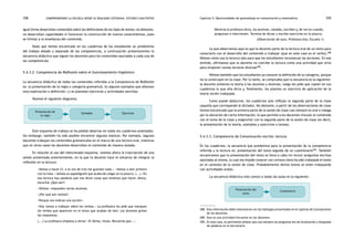 comprendiendo la escuela desde su realidad cotidiana: 358 estudio cualitativo Capítulo 5: Oportunidades de aprendizaje en comunicación y matemática 359 
igual forma desarrollan contenidos sobre las definiciones de los tipos de textos; no obstante, 
no desarrollan capacidades ni favorecen la construcción de nuevos conocimientos, pues 
se limitan a la enseñanza del contenido. 
Dado que hemos encontrado en los cuadernos de los estudiantes un predominio 
del trabajo aislado y separado de las competencias, a continuación presentaremos la 
secuencia didáctica que siguen los docentes para los contenidos asociados a cada una de 
las competencias. 
5.4.3.2. Competencia de Reflexión sobre el funcionamiento lingüístico 
La secuencia didáctica de todos los contenidos referidos a la Competencia de Reflexión 
es: a) presentación de la regla o categoría gramatical, b) algunos ejemplos que afianzan 
esta explicación o definición; c) se plantean ejercicios y actividades sencillas. 
Veamos el siguiente diagrama: 
Este esquema de trabajo se ha podido observar en todos los cuadernos analizados. 
Sin embargo, también ha sido posible encontrar algunos matices. Por ejemplo, algunos 
docentes trabajan los contenidos gramaticales en el marco de una lectura oral, mientras 
que en otros casos los docentes desarrollan el contenido de manera aislada. 
En relación al uso del mencionado esquema, veamos ahora la trascripción de una 
sesión presentada anteriormente, en la que la docente hace el esfuerzo de integrar la 
reflexión en la lectura: 
«Vamos a hacer CI, a la voz de tres me guardan todo.» «Vamos a leer primero 
con la vista.» Señala un papelógrafo que acaba de colgar en la pizarra. (...) «En 
esa lectura hay palabras que nos dicen cosas que tenemos que hacer. Ahora, 
escuchar ¿Qué son?» 
«Verbos» responden varios alumnos. 
«¿Por qué son verbos?» 
«Porque nos indican una acción». 
«Hoy vamos a trabajar sobre los verbos.» La profesora les pide que marquen 
los verbos que aparecen en el texto que acaban de leer. Los alumnos gritan 
las respuestas. 
(...) La profesora empieza a dictar «El Verbo, título, Recuerda que...» 
Mientras la profesora dicta, los alumnos, callados, escriben y, de vez en cuando, 
preguntan o intervienen. Termina de dictar y escribe ejercicios en la pizarra. 
(Observación de aula, Profesora Ana, Escuela 1) 
Lo que observamos aquí es que la docente parte de la lectura oral de un texto para 
conectarlo con el desarrollo del contenido a trabajar (que en este caso es el verbo).288 
Nótese cómo usa la lectura solo para que los estudiantes reconozcan las acciones. En ese 
sentido, afirmamos que la docente no concibe la lectura como una actividad que sirva 
para proponer tareas lectoras diversas289. 
Nótese también que los estudiantes ya conocen la definición de la categoría, porque 
no la construyen en la clase. Por lo tanto, se comprueba que la secuencia es la siguiente: 
la docente presenta la teoría a los alumnos y alumnas, luego les pide que copien en sus 
cuadernos lo que ella dicta y, finalmente, les plantea un ejercicio de aplicación de la 
teoría recién trabajada. 
Como puede deducirse, los cuadernos solo reflejan la segunda parte de la clase 
(aquella que corresponde al dictado). No obstante, a partir de las observaciones de clase 
hemos encontrado que la primera parte de la sesión de clase casi siempre es oral e indaga 
por la ubicación de cierta información, lo que permite a los docentes vincular el contenido 
con el tema de la clase y enganchar con la segunda parte de la sesión de clase (es decir, 
la presentación de la teoría, ejemplos y ejercicios o tareas). 
5.4.3.3. Competencia de Comunicación escrita: lectura 
En los cuadernos, la secuencia que predomina para la presentación de la competencia 
referida a la lectura es: presentación del texto seguida de un cuestionario290. También 
encontramos que la presentación del texto se lleva a cabo sin incluir preguntas escritas 
asociadas al mismo, lo cual nos impide conocer con certeza cómo ha sido trabajado el texto 
en el contexto de la sesión de clase. Probablemente dichos textos se estén trabajando 
con actividades orales. 
La secuencia didáctica más común a todas las aulas es la siguiente: 
Presentación de 
la regla 
Ejemplos Ejercicios 
Presentación del 
texto 
288. Esta información debe relacionarse con los hallazgos presentados en el capítulo de Concepciones 
de los docentes. 
289. Esta es una actividad frecuente en los docentes. 
290. En este caso, es pertinente señalar que casi siempre las preguntas son de localización y búsqueda 
de palabras en el diccionario. 
Cuestionario 
 