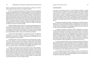 comprendiendo la escuela desde su realidad cotidiana: 56 estudio cualitativo Capítulo 2: Descripción de las escuelas 57 
director, la mayoría de los actores hacía muchas referencias a la dirección y al director 
anterior debido al tiempo de servicio y a la calidad de la gestión. 
El fuerte y reconocido liderazgo del director fundador se expresa en una dependencia 
de toda la comunidad educativa a su famosa eficiencia gracias a su «férrea» autoridad. Es 
innegable que la gestión de este actor ha sido fundamental en la historia del colegio. Es 
cierto también que en su gestión se fundó y construyó ―literalmente― la institución y que, 
además, siempre demostró un gran interés y compromiso por el desarrollo del colegio. Era 
y sigue siendo aceptado por todos que él sabía qué era lo mejor para el colegio y, además, 
sabía cómo hacerlo. Era fuerte, exigente, hacía cumplir todo lo que decidiera. Docentes, 
familias y estudiantes, de alguna u otra manera tienen una percepción idealizada de él 
(algo así como el padre que todo lo consigue) y manifiestan su orfandad por su ausencia, 
su inseguridad frente a este nuevo período para la historia del colegio que debe seguir 
caminando sin la presencia del director fundador. 
Los docentes sienten y opinan que deben a él su desarrollo profesional porque gracias 
a sus exigencias han logrado obtener su título, han aprendido inglés y computación, etc. 
En el caso de las madres y los padres de familia, la admiración tiene como referentes los 
muchos logros en el desarrollo de la infraestructura, de los recursos, servicios y convenios 
que hizo posible para el colegio. Para los estudiantes, la adecuada disciplina y el orden 
que el colegio reflejaba durante su gestión son los móviles de la admiración. 
Se cuenta con un director general y una subdirectora por nivel y un subdirector 
administrativo. En el nivel de primaria, cuentan con tres personas que laboran en 
administración (secretarias), dos auxiliares de laboratorio, dos bibliotecarias y cinco 
personas encargadas del servicio (limpieza). 
Los docentes suman 75. De ellos, 34 pertenecen al nivel de primaria (de los cuales, 
sólo 2 no son titulados) y 41 al nivel de secundaria. La mayoría trabaja exclusivamente 
en la escuela: muy pocos se dedican a otras actividades. Aquellos que sí tienen trabajos 
adicionales suelen ser docentes en escuelas privadas. La mayoría de los docentes tiene 
entre 10 y 17 años de servicio y ha estudiado en universidades, aunque también un gran 
número de docentes estudió en institutos superiores pedagógicos en Lima. 
En general, los docentes de la escuela 3 se perciben a sí mismos como responsables, 
es decir, consideran que cumplen con las funciones que les compete e, incluso, con otras 
más que ocupan mucho más allá del tiempo que debieran permanecer en la escuela. En 
general, podemos decir que los docentes de la escuela 3 tienen un alto autoconcepto y 
en general, expresan satisfacción por su labor cotidiana. Respecto a ello, la identificación 
con la institución y el prestigio de la misma serían factores que favorecen la mirada que 
los docentes tienen de sí mismos. Para ellos es un orgullo trabajar en el colegio, puesto 
que pretende constituirse en el mejor colegio del distrito. 
Clima institucional 
La escuela 3 se caracteriza por tener un clima institucional ordenado, en donde 
encontramos respeto y claridad por las normas de convivencia en la institución. Debido 
a que la escuela se encuentra en una zona urbano marginal, donde padres y docentes 
señalan que hay un alto índice de pandillaje, la escuela demarca claramente sus límites 
entre el adentro y el afuera. La escuela se preocupa por presentarse ante la comunidad 
como un espacio seguro en donde el orden y la disciplina son su principal preocupación. 
No obstante, internamente, la escuela se presenta algo desordenada al no controlar bien 
la limpieza (hemos podido observar basura en los pasadizos y perros caminando por los 
patios). 
Esta escuela respeta bastante los tiempos relacionados al inicio y final del día escolar. 
Docentes, directivos y alumnos llegan temprano. La puntualidad en el inicio de clases es 
fundamental a nivel institucional, pero los horarios correspondientes a la hora del recreo 
e incluso salida no necesariamente son respetados por todos los docentes al interior de 
las aulas. Hay aulas que manejan sus propios horarios. 
La exigencia y disciplina son parte del carácter fundamental de la escuela. 
Creemos que esta característica ha sido impresa por el director fundador. La demanda por 
capacitación ha desarrollado en los docentes un nivel de exigencia para con su labor. Esa 
misma exigencia se percibe como una cualidad importante en la escuela, que incluso ha 
permitido que la escuela gane concursos, otorgándole un prestigio positivo a nivel local. 
Entonces, la identidad escolar se encuentra marcada por la exigencia y la disciplina. La 
comunidad se identifica con esas cualidades y las valora. Cabe señalar, sin embargo, la 
fuerte presencia del castigo físico y verbal en la mayoría de secciones de primaria. Este 
punto será abordado en mayor profundidad en el capítulo sobre clima de aula. 
En cuanto a los padres de familia, hay una comunicación abierta entre docentes y 
padres. Estos pueden entrar a la hora de salida para conversar con los docentes, incluso hay 
docentes que trascienden el espacio escolar para conversar con los padres en sus hogares. 
Las relaciones de exigencia también se dan a este nivel, los docentes exigen compromiso 
y participación de parte de los padres de familia. La relación cercana con los padres de 
familia ha sido mantenida desde que se formó la escuela, lo cual ha permitido que mucha 
de la infraestructura se haya implementado gracias a su esfuerzo. 
El reto principal de esta institución consiste, tal como se ha mencionado, en 
convertirse en el mejor colegio de la zona. Sin embargo, uno de los retos que tiene que 
asumir por el momento es mantener el prestigio del colegio y su buen funcionamiento con 
una gestión más compartida y democrática. 
 