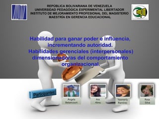 REPÚBLICA BOLIVARIANA DE VENEZUELA
UNIVERSIDAD PEDAGÓGICA EXPERIMENTAL LIBERTADOR
INSTITUTO DE MEJORAMIENTO PROFESIONAL DEL MAGISTERIO
MAESTRÍA EN GERENCIA EDUCACIONAL
 