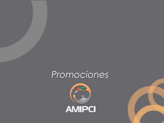 Promociones
 