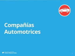 Compañías
Automotrices
8
 