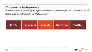 PwC
Inversión en Pauta & Desarrollo
2
Contexto 2014
14
 