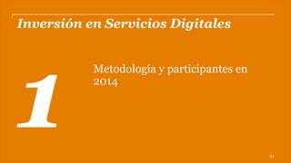 PwC
Participantes
22 Empresas que participaron con cuestionarios.
•  Abaco Digital
•  AD-FI
•  BNN
•  C-Móvil
•  Catorce Días
•  Central Media SC
•  CloudSourceIT
•  Cu4tromarketing
•  Digital Friks
•  Element
•  Grupo MLR
•  GRUPO W
•  Ingenia
•  Konzeppt
•  La Agencia Viva!
•  Lead 2 Action
•  Makken
•  Mole Marketing
•  OET Capital
•  Punk eMarketing &
Consulting
•  Sinfoni.mx
•  Socialand Media Solutions
61
 