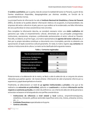 Estudio Emprendimiento cultural en Panamá: Principales hallazgos.
14 | P á g i n a
• Universidades con incubadoras de empr...
