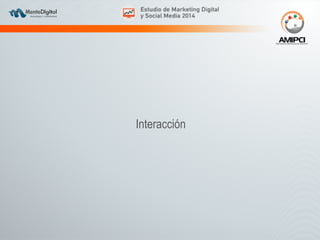 Interacción 
 