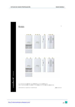 ESTUDIO DE RADIO PROPAGACIÓN RADIO MOBILE
23http://radiomobileperu.blogspot.com/
 