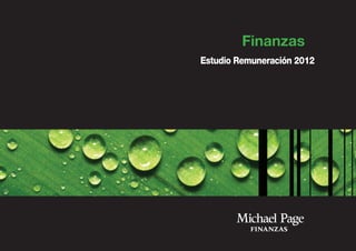 Finanzas
Estudio Remuneración 2012
 
