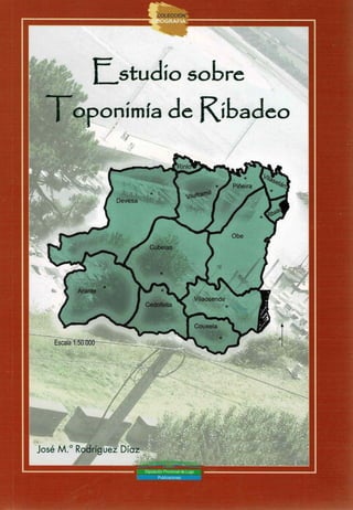 Estudio sobre toponimia de Ribadeo