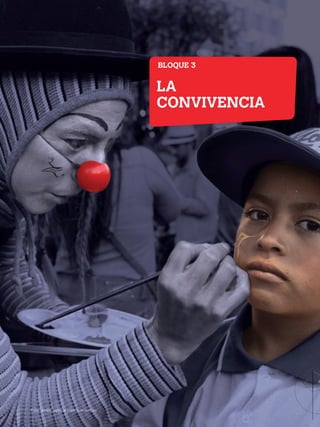 LA
CONVIVENCIA
BLOQUE 3
Fotos: Andes, agencia pública de noticias
DEMOCRACIA Y CIUDADANÍA; pp. 188-199.indd 185 13/07/16 17:07
 