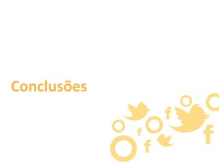 Conclusões

 