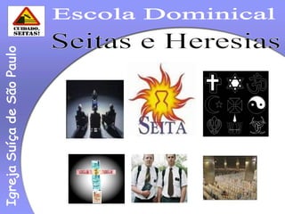 Seitas e Heresias Igreja Suíça de São Paulo Escola Dominical 