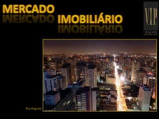 Rua Augusta
 