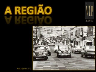 Rua Augusta, 1973
 