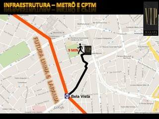 9 MIN
Bela Vista
 