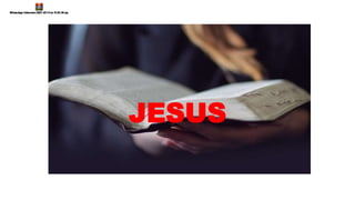 JESUS
 