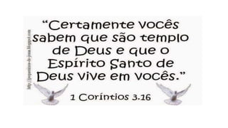 ESTUDO CORPO ALMA ESPIRITO.pptx