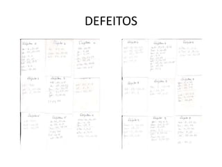 DEFEITOS
 
