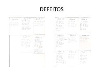 DEFEITOS
 