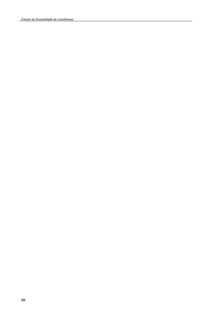 Estudo da Durabilidade de Caixilharias 
96 
 