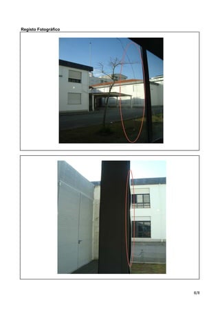 !"! 
Registo Fotográfico 
 