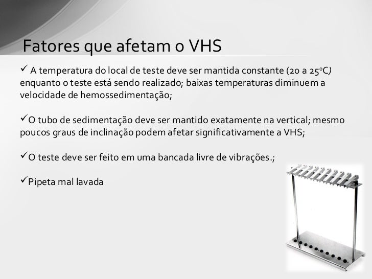 Estudo da velocidade de hemossedimentação (vhs) Estudo da velocidade de hemossedimentação (vhs)