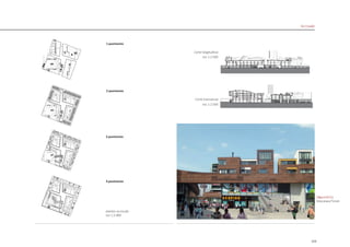 123
esc 1:2.500
esc 1:2.500
plantas na escala
esc 1:5.000
1 pavimento
2 pavimento
3 pavimento
4 pavimento
Corte transversal
Corte longitudinal
De Citadel
|figura D211|
Vista praca F'orum
 