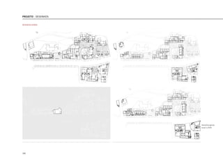 182
Desenhos gerais
escal 1:2500
DESENHOS GERAIS
PROJETO - DESENHOS
 