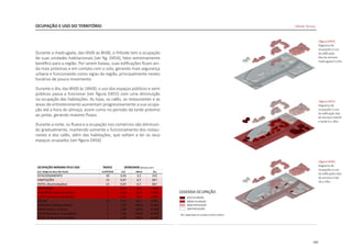 205
OCUPAÇÃO E USO DO TERRITÓRIO
Durante a madrugada, das 0h00 às 8h00, o Hillside tem a ocupação
de suas unidades habitacionais [ver fig. D454], fator extremamente
benéfico para a região. Por serem baixas, suas edificações ficam ain-
da mais próximas e em contato com o solo, gerando mais segurança
urbana e funcionando como vigias da região, principalmente nestes
horários de pouco movimento
Durante o dia, das 8h00 às 18h00, o uso dos espaços públicos e semi
públicos passa a funcionar [ver figura D455] com uma diminuição
na ocupação das habitações. As lojas, os cafés, os restaurantes e as
áreas de entretenimento aumentam progressivamente a sua ocupa-
ção até a hora do almoço, assim como no período da tarde próximo
ao jantar, gerando maiores fluxos.
Durante a noite, os fluxos e a ocupação nos comércios vão diminuin-
do gradualmente, mantendo somente o funcionamento dos restau-
rantes e dos cafés, além das habitações, que voltam a ter os seus
espaços ocupados [ver figura D456]
|figura D454|
diagrama de
ocupações e uso
da edificação
dias da semana
madrugada 0 a 6hs
|figura D455|
diagrama de
ocupações e uso
da edificação dias
de semana manhã
e tarde 6 a 18hs
|figura D456|
diagrama de
ocupações e uso
da edificações dias
de semana noite
18 a 24hs
Hillside Terrace
 