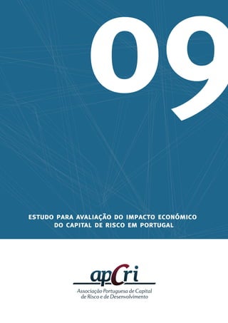 estudo para avaliação do impacto económico
do capital de risco em portugal
 