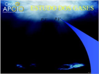 ESTUDO DOS GASES
                  PoVo P V
                      =
                   To   T
Tk = Tc + 273
Tk = 7 + 273
                    T = 525 K
Tk = 280 K

8.4 6.10
    =
280   T

T = 525 K
 