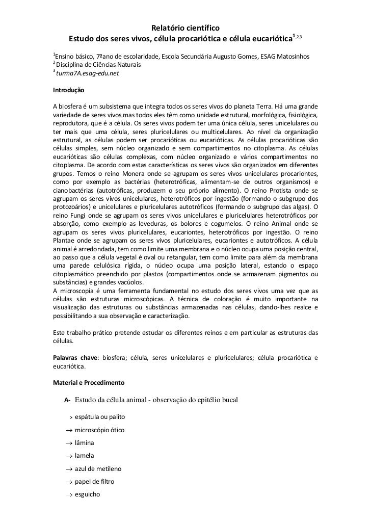 Relatório científico     Estudo dos seres vivos, célula procariótica e célula eucariótica1,2,31 Ensino básico, 7ºano de es...