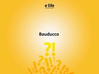 Bauducco

 