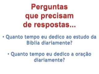 Perguntasque precisamde respostas... Quanto tempo eu passo na frente do meu computador diariamente?