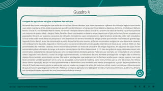124 | 220 Caderno de Estudo Orientado - Pernambuco
Quadro 4
A origem da agricultura no Egito: a Hipótese Pan-africana
Na senda das novas investigações que estão em curso nas últimas décadas, que visam apresentar a gênese da civilização egípcia como tendo
suas raízes na própria África, estão as pesquisas que vêm sendo feitas por um grupo da Universidade La Sapienza, de Roma, chefiado por Bárbara
Barich. O local fica no chamado Wadi El-Obeid, no tórrido e inóspito deserto Líbico. O local fica próximo do oásis de Farafra, o qual fazia parte de
um conjunto de quatro oásis – Kargha, Dakla, Farafra e Siwa – encravados no deserto e que, depois que o Egito se formou, foram ocupados por
populações líbicas e por supostas caravanas de nômades mercadores, cujos contatos com o Egito faraônico ainda não estão bem estudados.
O local onde estão sendo feitas as pesquisas é uma depressão do terreno formada de antigas praias que existiam nos limites do grande lago.
Segundo Enrico Barich, autor da comunicação a partir da qual se fez este resumo, ali foram encontrados vestígios de uma dezena de cabanas,
com embasamento de pedra. Segundo o mesmo autor, isso estaria indicando uma ocupação sistemática do local, já por volta de 5000 a.C. Nas
proximidades das referidas cabanas, foram encontrados também os restos de uma série de antigas fogueiras, em algumas das quais foram
encontrados grãos calcinados de sorgo, e de outros cereais típicos da África Setentrional. [...] O fato dos grãos de sorgo calcinados terem sido
encontrados, isoladamente, não apontaria para uma correspondente atividade agrícola. Poderiam, por exemplo, ser o resultado de uma simples
coleta. Segundo Enrico Barich, o autor do artigo supramencionado, os indicativos de uma atividade protoagrícola na região são os diversos
objetos líticos também encontrados na área. São pedras pontiagudas, que poderiam ser de flechas e arpões para a caça e a pesca, mas cujas
faces cortantes também poderiam servir, uma vez acopladas a uma haste de madeira, como instrumentos para a ceifa de cereais. No reforço
dessa última suposição, de que no local possivelmente se desenvolvia uma atividade pelo menos protoagrícola, o grupo de pesquisadores do
sítio de El Farafra apresenta, ainda, as pedras de moinho, usadas na moagem de grãos. De tudo isso, afinal, o autor conclui que, diferentemente
do que pensavam egiptólogos como Mcneill e Aldred, o começo da agricultura no Egito pode ter sido um processo intrínseco, autônomo, africano
em sua especificidade, separado de uma presumível influência oriental.
 