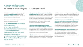 24 | 220 Caderno de Estudo Orientado - Pernambuco
No Estudo Orientado, há momentos para que sejam
ensinadas técnicas de estudos variadas e para
desenvolver projetos que ampliam a aplicação das
técnicas e outras estratégias de estudo.
É importante apresentar/ensinar técnicas de estudo,
pois permitem aos(às) estudantes:
4.6 Técnicas de estudo e Projetos
4. ORIENTAÇÕES GERAIS
• Cronograma das atividades a serem realizadas na
semana, por turma: Para melhor organização dos(das)
estudantes, seria interessante que um cronograma de
atividades por turma se encontrasse disponível no mural
da sala de aula de Estudo Orientado. Esse cronograma
pode ser atualizado por professores(as), mas também
personalizado pelo líder de turma como forma de
incentivo ao protagonismo estudantil.
• Mural com as datas de aniversário dos(das)
estudantes para exercitar a pedagogia da presença:
Uma lista com aniversariantes do mês pode ser fixada no
mural da sala de aula de Estudo Orientado, como forma
dos(das) educadores(as) e estudantes se recordarem de
celebrar esse marco na vida dos(das) colegas.
• Estudômetro: Incentiva-se que os(as) estudantes
registrem semanalmente a quantidade de conteúdo que
conseguiram estudar do que se planejou, numa escala
4.7 Dicas para o mural
de 0 a 5, como forma de protagonismo na organização do
próprio estudo e, até mesmo, para melhor visualização de
oferta de ajuda aos(às) colegas que estão com dificuldade
no cumprimento do cronograma de estudos.
• Combinados para que a aula de EO consiga acontecer
da melhor maneira possível (silêncio, limpeza da sala,
horários): Esses combinados podem ser co-construídos
com os(as) estudantes de acordo com ações que eles
acreditem que precisam ser mantidas na sala de EO para
que ela seja aproveitada da melhor maneira possível.
• Resumo e esquemas dos temas estudados: Os(as)
estudantes podem elaborar cartazes com esquemas
que resumem as principais temáticas estudadas
naquele período, das várias áreas do conhecimento,
para que possam visualizar facilmente, a síntese de tudo
que estão estudando.
Ter conhecimentos das variadas
técnicas existentes;
Ter a oportunidade de
experimentar e testar essas técnicas;
Poder compreender as
características de cada uma, suas
vantagens e desvantagens;
Poder se apropriar dessas técnicas e
fazer escolhas adequadas para cada
tipo de estudo.
 
