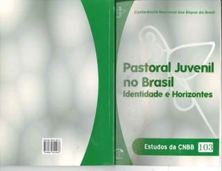 Estudos da CNBB 103 Pastoral Juvenil no Brasil