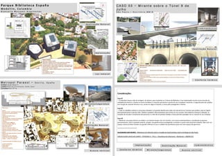 M e t r o p o l P a r a s o l - S e v i l l a , S p a ñ a
Architect Jürgen Mayer H
Location Plaza de la Encarnación, Seville, Spain
Completed April 2011s
Pa r q u e B i b l i o t e c a E s p a ñ a
M e d e l l í n , C o l o m b i a
G i a n c a r l o M a z z a n t i A r q u i t e c t o s
C A S O 0 3 - M i r a n t e s o b r e o T ú n e l 9 d e
J u l h o
S ã o P a u l o – E s c r i t ó r i o M M 1 8
Considerações:
Caso 01
– O Arquiteto lançou mão da vertigem, do abismo, para implantar os 3 blocos da Biblioteca. Essa implantação resulta numa inclusão da
realidade do entorno: a favela no morro emoldura o conjunto que parece a ponto de cair a qualquer momento. A segunda pele dos prédios
tem função de controle término e luz, sendo em alguns instantes, a única pele protegendo o interior.
Caso 02
– Fazer os cidadãos subirem à uma praça elevada é um grande desafio pois viola a lei natural do ser humano que prefere, este ser ligado
permanentemente à cota do chão. Todavia o projeto é tão provocativo que tornou-se um sucesso. Dois aspectos chamam à atenção: as
soluções de encaixe e travamento das pranchas e o fato de em grande medida a trama permitir passagem de luz natural na rua, embaixo.
Caso 03
– Restaurar uma peça clássica na cidade e, ao mesmo tempo criar um mirante, com visual contemporâneo e convidando às pessoas
permanecerem: este é o grande mote do projeto. Sua grelha branca protegendo o mirante é a parte mais visível do trabalho. Mas criar um
espaço cultural ali deve resultar em grande melhora no uso e cuidado dos paulistanos para com esse espaço tão generoso.
***********************
ALEXANDRIA SEM MUROS – Biblioteca com Mirante sobre o Escadão da Avanhnandava, bairro do Bixiga em São Paulo.
CARLOS ELSON LUICAS DA CUNHA – ATIVIDADE 4 – TFG 1 – Arquitetura & Urbanismo – Mackenzie – 408/8373/1
V e n t i l a ç ã o N a t u r a l
I m p l a n t a ç ã o
L u z n a t u r a l
V e n t i l a ç ã o N a t u r a l
M i r a n t e / s e g u r a n ç a
A c e s s o v e r t i c a l
V e n t i l a ç ã o N a t u r a l
L u m i n o t é c n i c a
C o n f o r t o t é r m i c o
ficha técnica
projeto
Metropol Parasol – Revitalização da Plaza de
la Encarnación, Sevilha, Espanha
cliente
Prefeitura de Sevilla e Sacyr
dados gerais
Sítio arqueológico, mercado de fazendeiros,
praça elevada, bares e restaurantes
múltiplos
Área do terreno: 18000 m2
Área de construção: 5000 m2
Área total: 12.670 m2
Número de pisos: 4
Altura da construção: 28,50 m
Estrutura: concreto, madeira e aço
Materiais principais do exterior: madeira e
granito
Materiais principais do interior: concreto,
granito e aço
Projetando período: 2004-2005
Período de construção: 2005-2011
Projeto: : J. Mayer H. Architects
Custo de construção: 90 milhões de Euros
projeto arquitetônico
Jürgen Mayer H
Andre Santer
Marta Ramírez Iglesias
Mirante 9 de JulhoEndereço: Baixo do Viaduto Bernardino Tranchesi, 167 - Bela Vista -
São Paulo/SP
Espaço cultural - Restaurante O Mercado - Café e bar Isso é Café - Capacidade para
350 pessoas
Mila Strauss
graduou-se em 2002 pela Faculdade de Belas Artes de São Paulo e deu sequência à sua formação na Universidade
Politécnica da Catalunha,
em Barcelona, onde estudou em 2003, tendo no período trabalhado no escritório Enric Miralles y Benedeta
Tagliabue.
Marcos Paulo Caldeira
(FAU/Mackenzie, 2002) também cursou a escola da Catalunha.
FICHA TECNICA
BIBLIOTECA PARQUE ESPAÑA
UBICACION: CARRERA 33B 107A-100, MEDELLIN, COLOMBIA.
PROYECTO Y DIRECCION: ARQ. GIANCARLO MAZZANTI
COLABORADORES: ARQS.ANDRES SARMIENTO, JUAN MANUEL GIL,
FREDDY PANTOJA, CAMILO MORA, PEDRO SAA, ALEJANDRO PIÑA,
IVAN UCROS, GUSTAVO VASQUEZ
ESTRUCTURAS: SERGIO TOBON (CONCRETO), ALBERTO ASHNER
(METALICA)
SUP. CUBIERTA: 5.500 M2
INAUGURACION: 2007
A c e s s o v e r t i c a l
V e n t i l a ç ã o N a t u r a l
M i r a n t e / s e g u r a n ç a
I m p l a n t a ç ã o
C o n f o r t o t é r m i c o
L u m i n o t é c n i c a
 