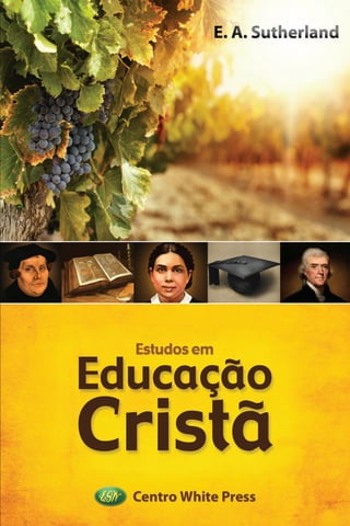 Estudos em educação cristã