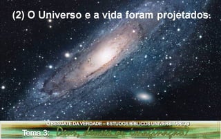 Estudo bíblico universitário tema 3