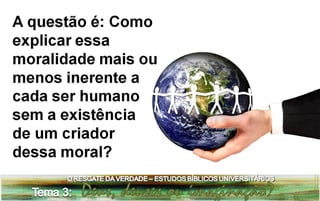 Estudo bíblico universitário tema 3