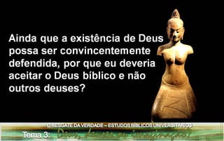 Estudo bíblico universitário tema 3