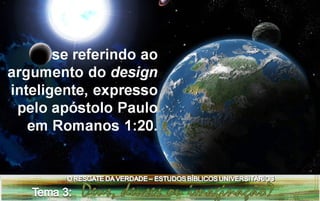 Estudo bíblico universitário tema 3