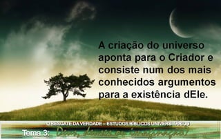 Estudo bíblico universitário tema 3