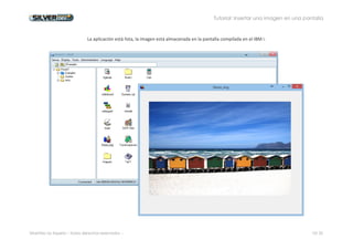 [Tutorial] Insertar una imagen en una aplicación IBM i con SilverDev | PDF