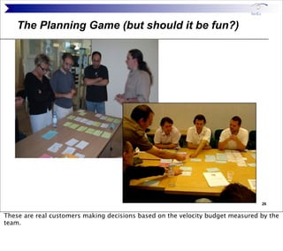 The Planning Game (but should it be fun?)




                                                                            ...