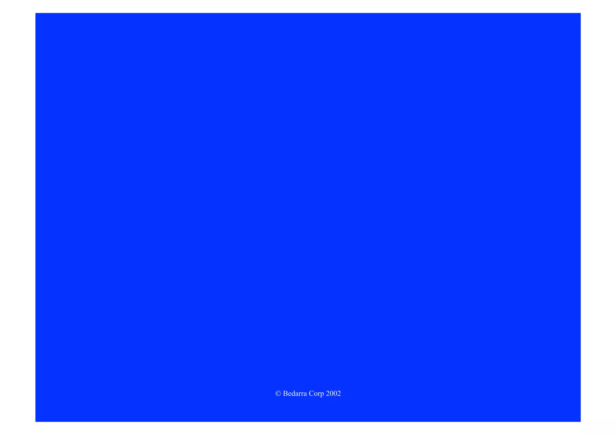 © Bedarra Corp 2002
 
