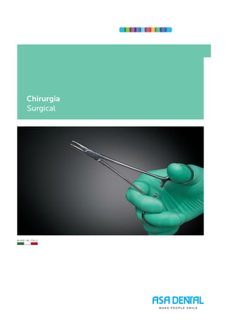 Chirurgia
Surgical
 