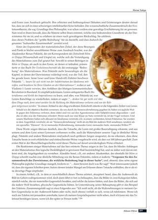 289Adnan Oktar
Harun Yahya
und Foren zum Ausdruck gebracht. Ihre erhitzten und hoffnungslosen Debatten und Erörterungen deuten darauf
hin, dass sie sich in einer schwierigen intellektuellen Krise befinden. Der wissenschaftliche Zusammenbruch der Evo-
lutionstheorie, die sog. Grundlage ihre Philosophie, war schon vordem eine gewaltige Erschütterung für sie gewesen.
Nun wird es ihnen bewußt, dass die Materie selbst ihnen entrinnt, welche eine bedeutendere Grundfeste als der Dar-
winismus für sie ist, und so erfahren sie einen noch gewaltigeren Rückschlag. Sie erklären,
dass dieses Problem die “größte Bedrohung” für sie darstellt, und dass dadurch ihr
gesamter “kultureller Zusammenhalt” zerstört wird.
Einer der Exponenten der materialistischen Zirkel, der diese Besorgnis
und Panik in höchst unverblümter Weise zum Ausdruck brachte, war der
Akademiker Renan Pekünlü, der ein Korrespondent der Zeitschrift Bilim
ve Ütopya (Wissenschaft und Utopie) ist, welche sich die Verteidigung
des Materialismus zum Ziel gesetzt hat. Sowohl in seinen Beiträgen in
Bilim ve Ütopya, als auch in den Foren, an denen er teilnahm, präsen-
tierte er das Buch Der Evolutionsschwindel als die erstrangige “Bedro-
hung” des Materialismus. Was Pekünlü mehr beunruhigte als die
Kapitel, in denen der Darwinismus widerlegt wird, war der Teil, den
Sie gerade lesen. Seine Leser und (eine Handvoll) Zuhörer beschwor
Pekünlü: “... lassen Sie sich nicht von der Indoktrination des Idealismus mit-
reißen, und bewahren Sie Ihren Glauben an den Materialismus!”, wobei er auf
Vladimir I. Lenin verwies, den Anführer der blutigen kommunistischen
Revolution in Russland. Er empfahl jedermann, Lenins antiquiertes Buch Ma-
terialismus und Kritik des Imperialismus zu lesen, und alles, was Pekünlü tat, war
Lenins Ratschläge zu wiederholen, indem er sagte: “... denken Sie gar nicht erst über
diese Dinge nach, denn sonst werden Sie die Richtung des Materialismus verlieren und von der Reli-
gion mitgerissen werden.” In einem Artikel in der obig erwähnten Zeitschrift zitierte er die folgenden Zeilen von Lenin:
Sobald wir die objektive Realität verneinen, die uns durch die Sinneswahrnehmung gegeben ist, haben wir jegliche Waf-
fe gegen den Fideismus verloren, denn dabei sind wir auf den Agnostizismus oder Subjektivismus abgesunken – und
das ist alles was der Fideismus erfordert. Wenn auch nur eine Klaue im Netz verstrickt ist, ist der Vogel verloren. Und
unsere Machisten haben sich allesamt im Idealismus verstrickt, d.h. in einem verdünnten, feinen Fideismus. Sie wurden
in dem Augenblick verstrickt, als sie “Sinneswahrnehmung” nicht als ein Bild der äußeren Welt annahmen, sondern als
ein spezielles “Element”. Es ist niemandes Wahrnehmung, niemandes Geist, niemandes Seele, niemandes Willen.203
Diese Worte zeigen überaus deutlich, dass die Tatsache, die Lenin mit großer Beunruhigung erkannte, und aus
seinem und dem Geist seiner Genossen verbannen wollte, auch die Materialisten unserer Tage in ähnlicher Weise
plagt. Pekünlü und andere Materialisten sind jedoch noch größeren Sorgen ausgesetzt, da sie erkennen, dass diese
Tatsache heute in weit erklärlicher und einleuchtender Weise vorgebracht wird, als dies vor 100 Jahren geschah. Zum
ersten Mal in der Menschheitsgeschichte wird dieses Thema auf derart unwiderlegbare Weise erläutert.
Die Reaktionen einiger Materialisten auf das hier erörterte Thema zeigen in der Tat, dass ihr blindes Anhängen
an den Materialismus ihre logische Denkfähigkeit in gewissem Maß beeinträchtigt hat, und sie daher weit davon ent-
fernt sind, die Angelegenheit zu verstehen. Alaeddin Senel, z.B., ein anderer Akademiker, der ebenfalls für Bilim ve
Ütopya schreibt machte eine ähnliche Mitteilung wie die Renan Pekünlüs, indem er äußerte: “Vergessen Sie den Zu-
sammenbruch des Darwinismus, die wirkliche Bedrohung liegt in dieser Sache”, und, ahnend, dass seine eigene
Philosophie jeglicher Grundlage mangelt, forderte er: “... dann beweist doch was Ihr sagt!” Weit interessanter jedoch
ist, dass die eigenen Schriften jenes Autors dessen totalen Mangel am Erfassen dieser Tatsache enthüllen, die er als ei-
ne derartige Plage empfindet.
In einem Artikel, z.B., in dem er ausschließlich dieses Thema erörtert, akzeptiert Senel, dass die Außenwelt als
Bild im Gehirn wahrgenommen wird, doch dann fährt er fort zu behaupten, dass die Bilder in zwei Kategorien fallen,
nämlich solche, die ein materielles Gegenstück besäßen, und solche die keines hätten, und dass die Bilder, die sich auf
die äußere Welt beziehen, physische Gegenstücke hätten. In Unterstützung seiner Behauptung gibt er das Beispiel
des Telefons. Zusammengefaßt sagt er etwa Folgendes aus: “Ich weiß nicht, ob die Wahrnehmungen in meinem Ge-
hirn Gegenstücke in der Außenwelt haben oder nicht, doch ebenso verhält es sich, wenn ich telefoniere. Wenn ich
mich am Telefon mit jemandem unterhalte, kann ich meinen Gesprächspartner nicht sehen, doch ich kann mir das Te-
lefonat bestätigen lassen, wenn ich ihn später in Person treffe.”204
 